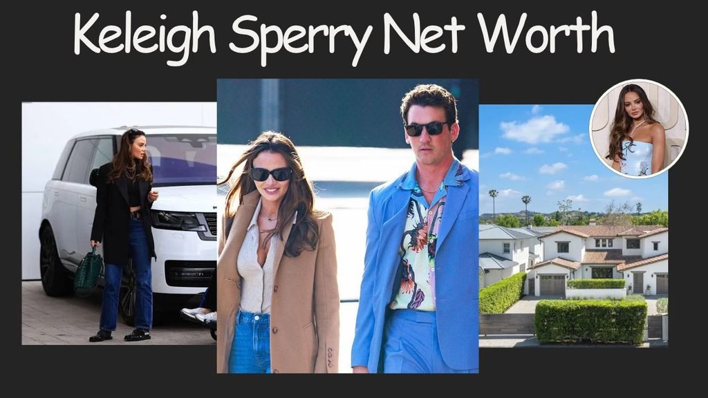 Keleigh Sperry Net Worth